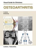 Cover: Osteoarthritis - Clinical Publishing,an imprint of Atlas Medical Publishing Ltd