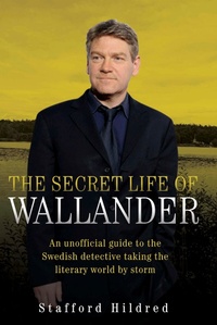 Abbildung von: The Secret Life of Wallander - John Blake