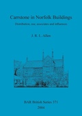 Cover: Carrstone in Norfolk Buildings - BAR Publishing