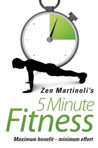 Abbildung von: Zen Martinoli's 5 Minute Fitness - Metro Publishing