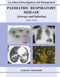 Cover: Paediatric Respiratory Disease - Clinical Publishing,an imprint of Atlas Medical Publishing Ltd