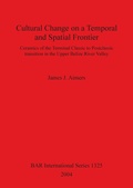 Cover: Cultural Change on a Temporal and Spatial Frontier - BAR Publishing
