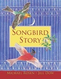 Cover: Songbird Story - Frances Lincoln Children's Books