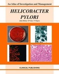 Cover: Helicobacter Pylori - Clinical Publishing,an imprint of Atlas Medical Publishing Ltd
