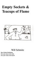 Cover: Empty Sockets & Teacups of Flame - Best Global Publishing Ltd