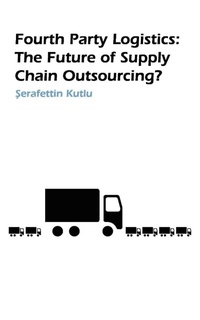 Abbildung von: Fourth Party Logistics - Best Global Publishing Ltd