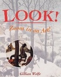 Cover: Look! Zoom in on Art! - Frances Lincoln Children's Books