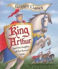 Cover: Favourite Classics: King Arthur and the Knights of the Round Table - Octopus