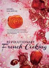 Enlarge image Cover: Revolutionary French Cooking - Duncan Baird Publishers