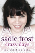 Cover: Sadie Frost - Crazy Days - John Blake
