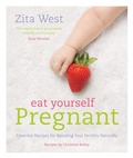 Cover: Eat Yourself Pregnant - Duncan Baird Publishers
