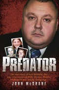 Cover: Predator - The true story of Levi Bellfield, the man who murdered Milly Dowler, Marsha McDonnell and Amelie Delagrange - John Blake