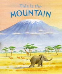 Enlarge image Cover: This is the Mountain - Frances Lincoln Children's Books