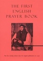 Cover: First English Prayer Book (Adapted for Modern Us - The first worship edition since the original publication in 1549 - John Hunt Publishing