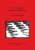 Cover: Jew's Harps in European Archaeology - BAR Publishing