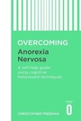 Cover: Overcoming Anorexia Nervosa - Robinson