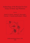Cover: Archaeology of the Russian Far East - BAR Publishing