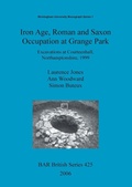 Cover: Iron age, Roman and Saxon occupation at Grange Park - BAR Publishing