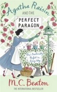 Enlarge image Cover: Agatha Raisin and the Perfect Paragon - Constable Crime