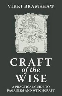 Enlarge image Cover: Craft of the Wise - O Books
