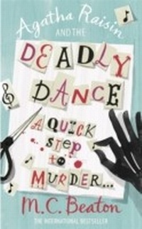 Enlarge image Cover: Agatha Raisin and the Deadly Dance - Constable Crime