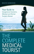 Cover: The Complete Medical Tourist - John Blake