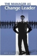 Cover: The Manager as Change Leader - Praeger Publishers Inc