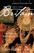 Cover: A Brief History of Britain 1485-1660 - Robinson Publishing