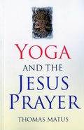 Cover: Yoga and the Jesus Prayer - O Books