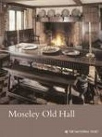 Abbildung von: Moseley Old Hall, Staffordshire - National Trust