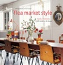 Cover: Flea Market Style - Ryland, Peters & Small Ltd