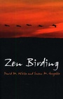 Cover: Zen Birding - Connect In Nature - John Hunt Publishing