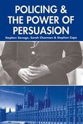 Bild: Policing and the Powers of Persuasion - Blackstone Press Ltd