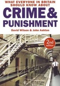 Cover: What Everyone in Britain Should Know About Crime and Punishment - Blackstone Press Ltd