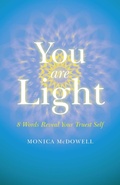 Cover: You are Light - 8 Words Reveal Your Truest Self - O Books
