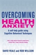 Cover: Overcoming Health Anxiety - Robinson Publishing
