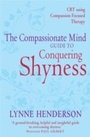 Cover: Improving Social Confidence and Reducing Shyness Using Compassion Focused Therapy - Robinson Publishing