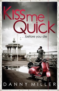 Enlarge image Cover: Kiss Me Quick - Constable