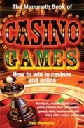 Cover: The Mammoth Book of Casino Games - Robinson Publishing