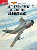 Cover: MiG-17 and MiG-19 Units of the Vietnam War - Osprey Publishing