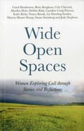Cover: Wide Open Spaces - Women Exploring Call through Stories and Reflections - Circle Books