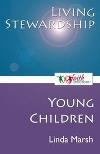 Enlarge image Cover: Living Stewardship (Young Children) - Circle Books