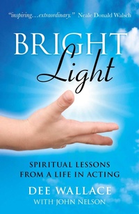 Enlarge image Cover: Bright Light - Spiritual Lessons from a Life in Acting - John Hunt Publishing