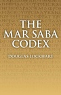 Cover: Mar Saba Codex - John Hunt Publishing