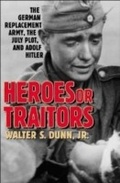Cover: Heroes or Traitors - Praeger Publishers Inc