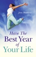 Cover: Have The Best Year of Your Life - O Books