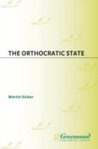 Abbildung von: The Orthocratic State - Praeger Publishers Inc