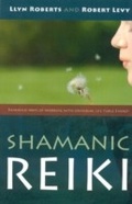 Cover: Shamanic Reiki: Expanded Ways Of Working - Moon Books