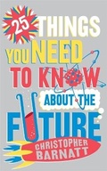 Cover: 25 Things You Need to Know About the Future - Constable