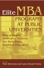Cover: Elite MBA Programs at Public Universities - Praeger Publishers Inc
